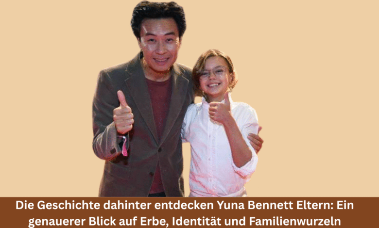 Yuna Bennett Eltern