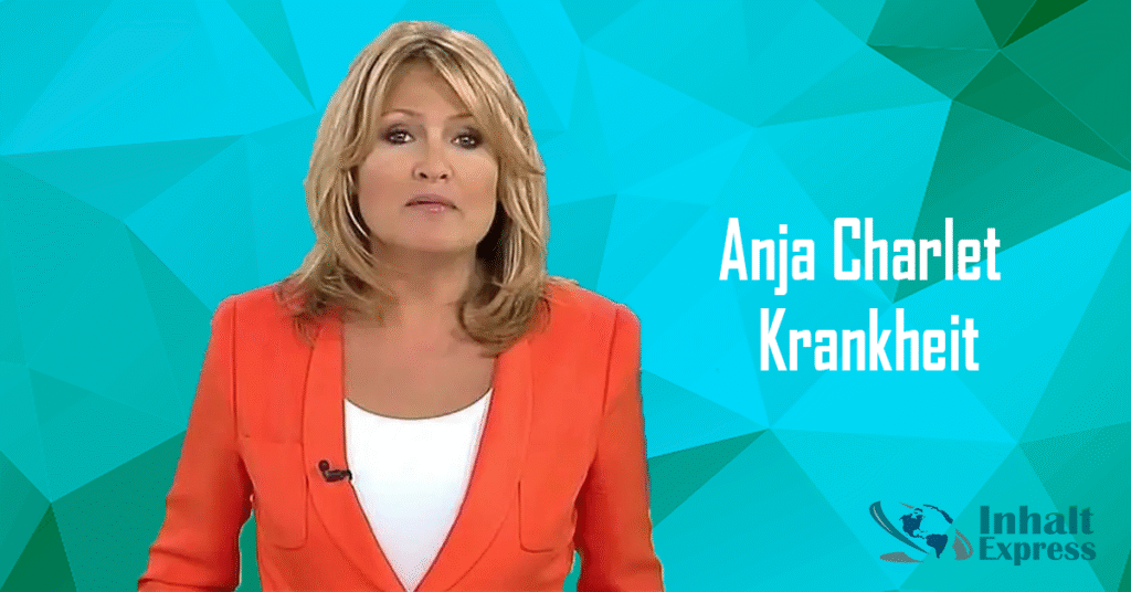 Anja Charlet Krankheit