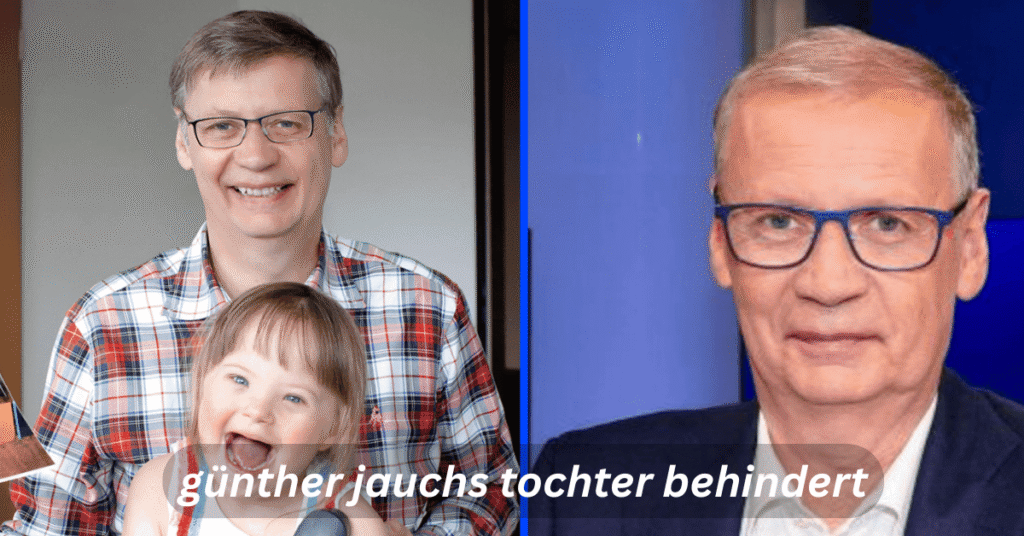 Günther Jauchs Tochter Behinderung